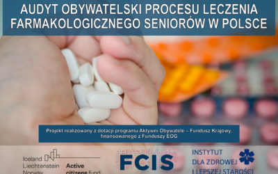 Audyt obywatelski procesu leczenia farmakologicznego seniorów w Polsce