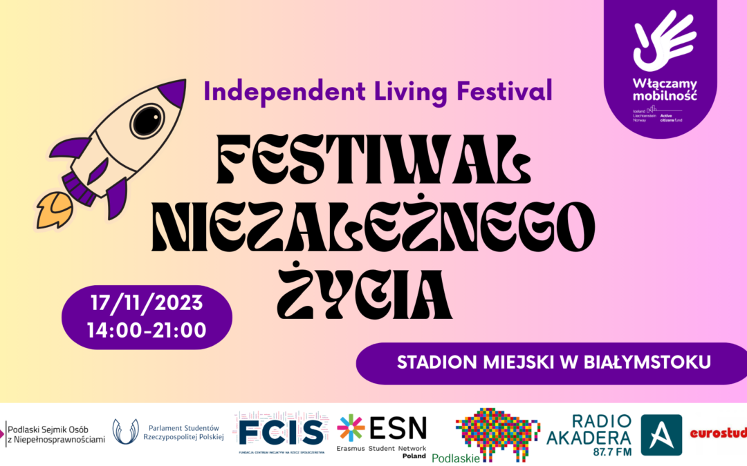 Festiwal Niezależnego Życia – 17.11.2023